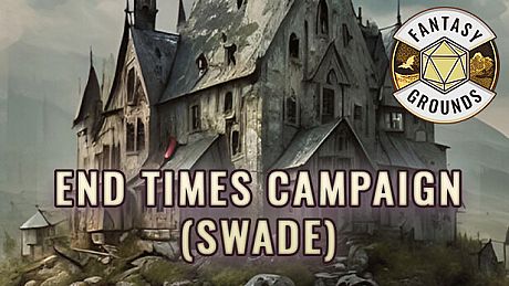 Fantasy Grounds - End Times Campaign DLC