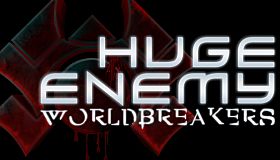 Huge Enemy - Worldbreakers