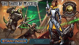 Starfinder RPG - The Threefold Conspiracy AP 1: The Chimera Mystery