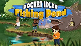 Pocket Idler: Fishing Pond