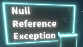 Null Reference Exception