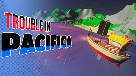 Trouble in Pacifica Game