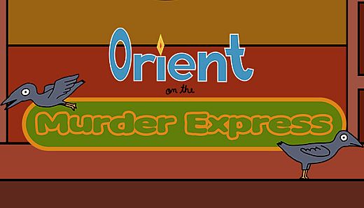 Orient on the Murder Express