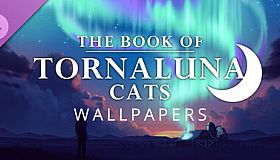The Book of Tornaluna Cats - Wallpapers