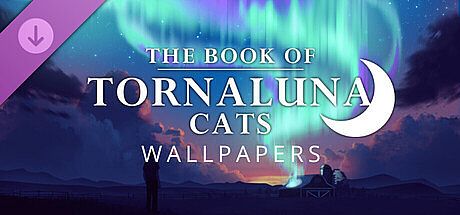 The Book of Tornaluna Cats - Wallpapers DLC