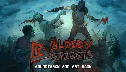 Bloody Streets - Soundtrack and Art Book