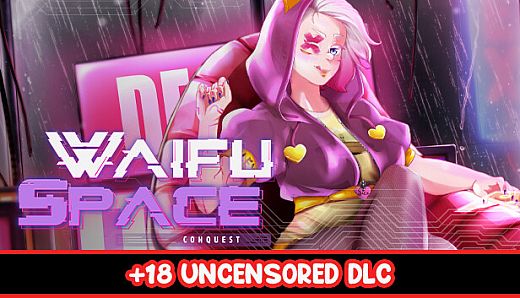 Waifu Space Conquest - 18+ Uncensored DLC