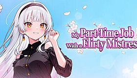 My Part-Time Job With a Flirty Mistress