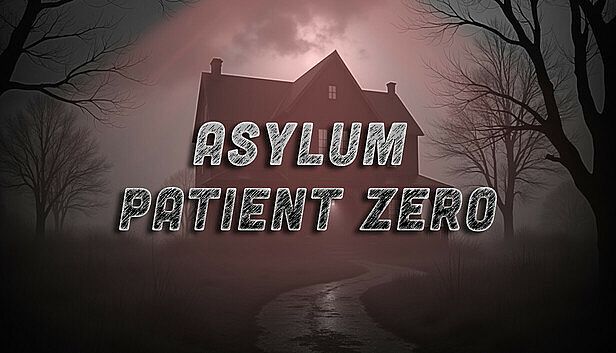 Buy Asylum: Patient Zero
