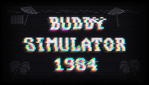 Buddy Simulator 1984