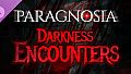 Paragnosia - Darkness Encounters