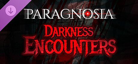 Paragnosia - Darkness Encounters DLC