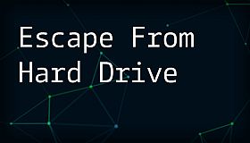 Escape From Hard Drive