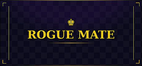 Rogue Mate Game