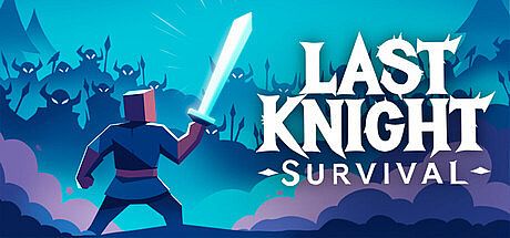 Last Knight Survival Game
