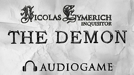 The Demon - Nicolas Eymerich Inquisitor Audiogame Game