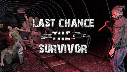 Last Chance: The Survivor VR