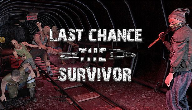Buy Last Chance: The Survivor VR