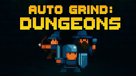 Auto Grind: Dungeons Game