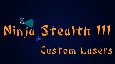 Ninja Stealth 3 - Custom Lasers DLC