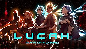 Lucah: Born of a Dream