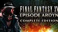 Final Fantasy XV: Episode Ardyn Complete Edition