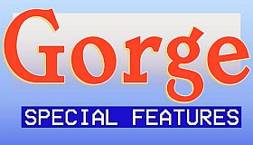 Gorge - Special Features Pack
