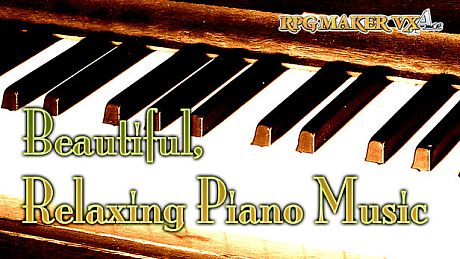 RPG Maker VX Ace - Beautiful Relaxing Piano Music DLC