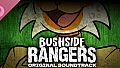 Bushside Rangers - Original Soundtrack