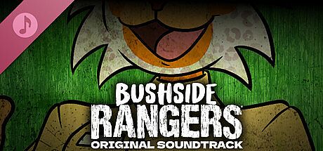 Bushside Rangers - Original Soundtrack