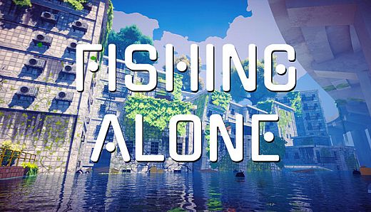 Fishing Alone