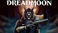 DreadMoon - Co-Op Campaign