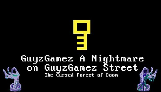 GuyzGamez A Nightmare on GuyGamez Street: The Cursed Forest of Doom
