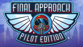 Final Approach: Pilot Edition