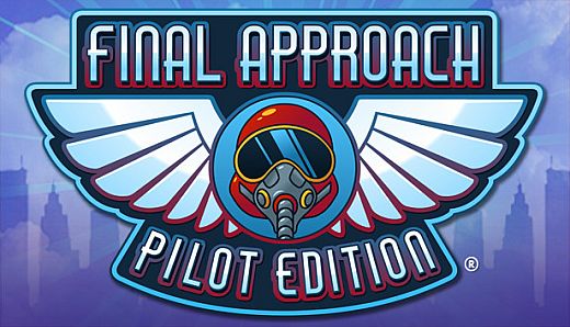 Final Approach: Pilot Edition