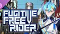 Fugitive Free Rider - Knight Commander