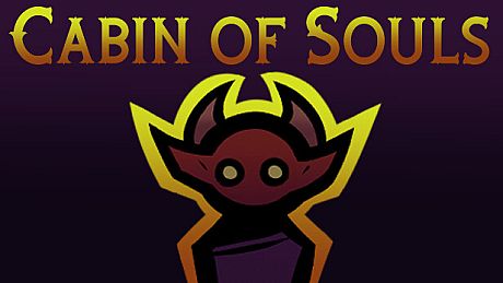 Cabin of Souls Game
