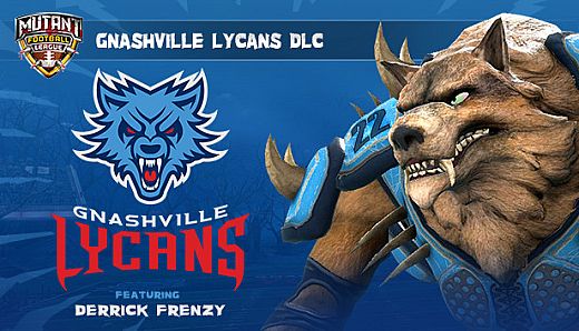 Mutant Football League: Gnashville Lycans