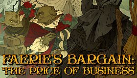 Faerie's Bargain: The Price of Business