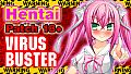 Virus Buster - Hentai Patch 18+