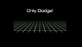 Only Dodge!
