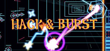 HACK & BURST