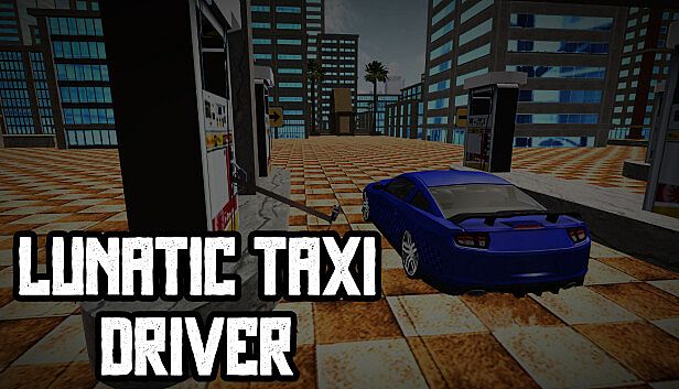 Buy Lunatic Taxi Driver