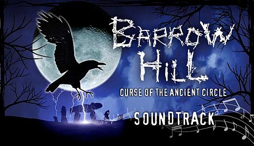 Barrow Hill: Curse of the Ancient Circle - Soundtrack
