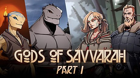 Gods of Savvarah | Part I Game