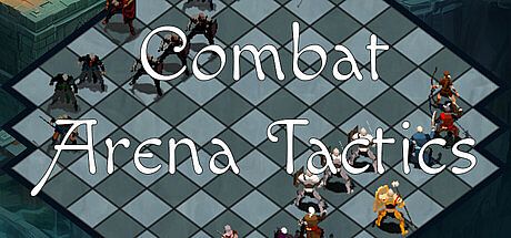 Combat Arena Tactics Game