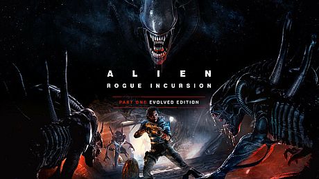 Alien: Rogue Incursion Evolved Edition Game