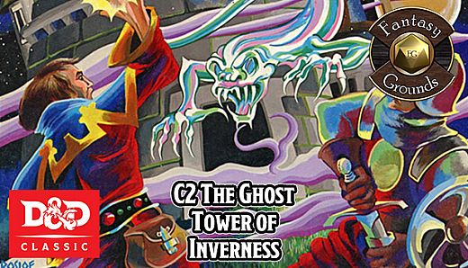 Fantasy Grounds - D&D Classics: C2 The Ghost Tower of Inverness (2E)