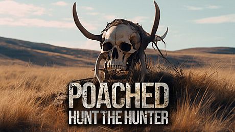 Poached : Hunt The Hunter Game