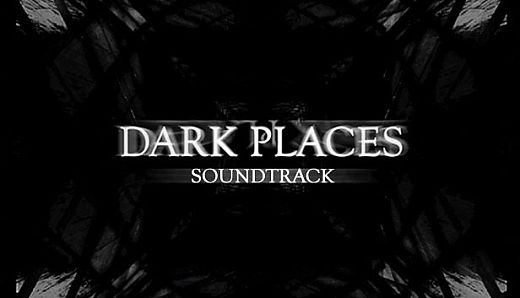 Dark Places: Original Soundtrack